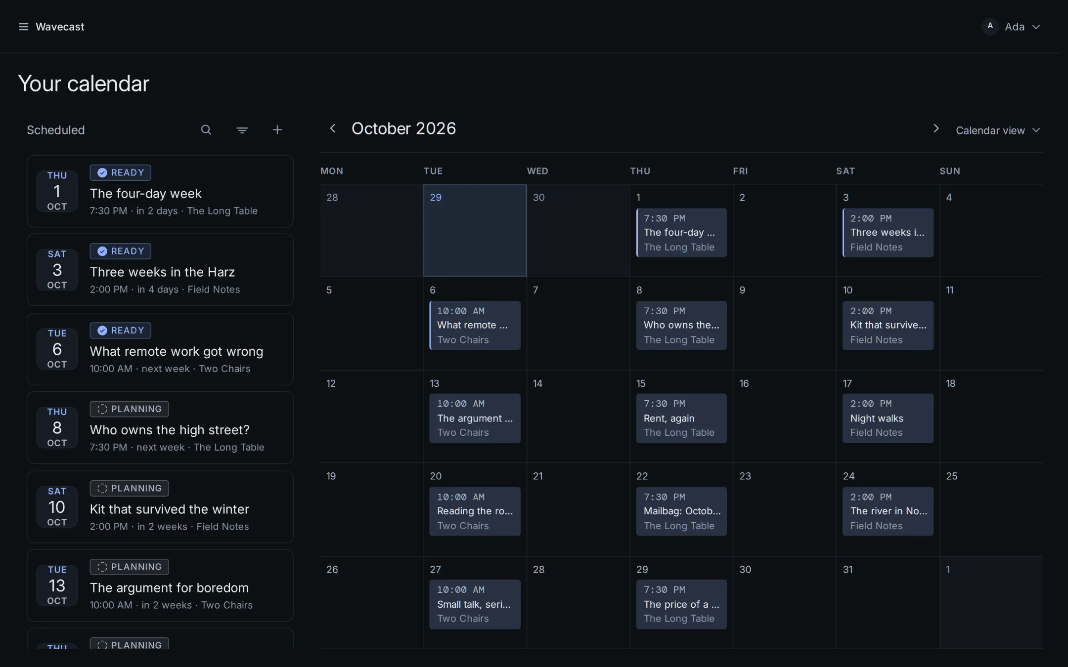 A month of recordings across three shows on one calendar, with the soonest listed beside it and the ones that are ready marked.